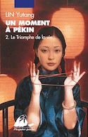Un moment à Pékin, t. 02